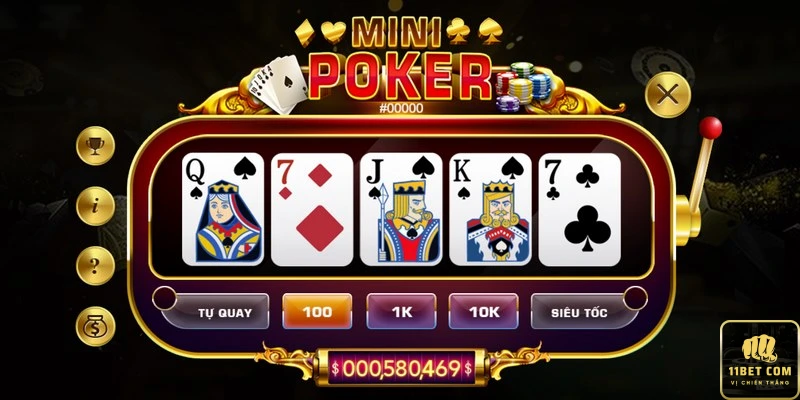 Chơi mini poker tại 11bet com với tính năng tiện lợi